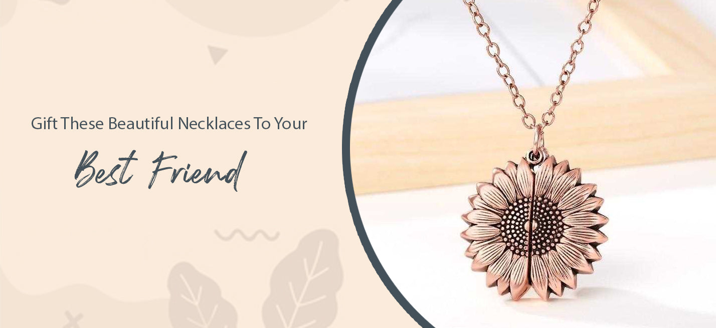 TOP 5 NECKLACES FOR EVERY FRIEND IN YOUR GANG